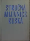 Stručná mluvnice ruská