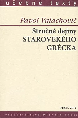 Stručné dejiny starovekého Grécka