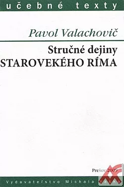 Stručné dejiny starovekého Ríma