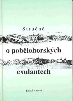 Stručně o pobělohorských exulantech