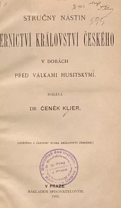 Stručný nástin bernictví království Českého v dobách před husitskými válkami