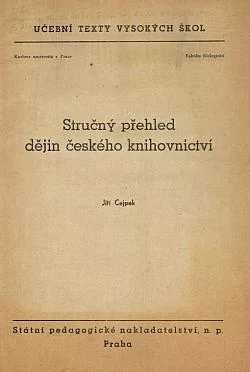Stručný přehled dějin českého knihovnictví