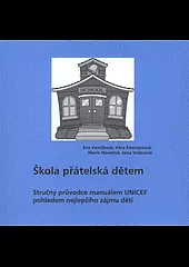 Stručný průvodce manuálem UNICEF pohledem nejlepšího zájmu dětí