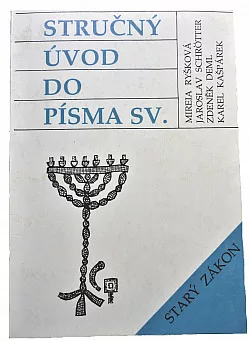Stručný úvod do Písma sv. - Starý zákon