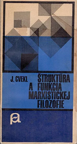 Štruktúra a funkcia marxistickej filozofie