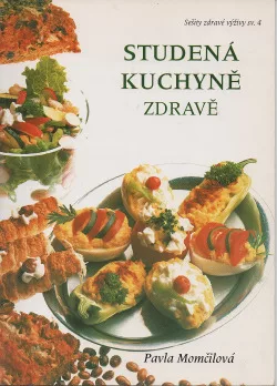 Studená kuchyně zdravě