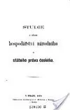Studie z oboru hospodářství národního a státního práva českého
