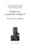 Studijní texty ze spirituální teologie IV.