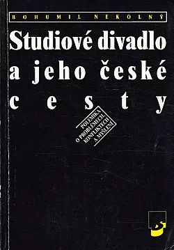 Studiové divadlo a jeho české cesty