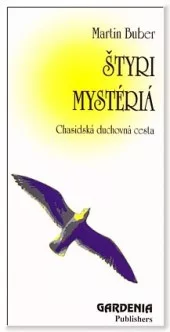 Štyri mystériá. Chasidská duchovná cesta