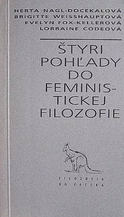 Štyri pohľady do feministickej filozofie