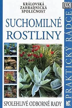Suchomilné rostliny - Královská zahradnická společnost
