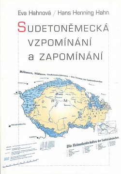Sudetoněmecká vzpomínání a zapomínání