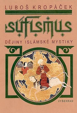 Súfismus: Dějiny islámské mystiky