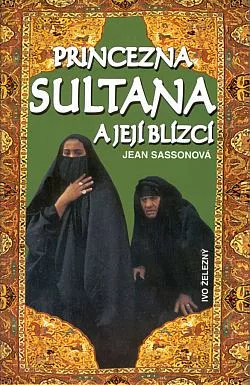 Princezna Sultana a její blízcí