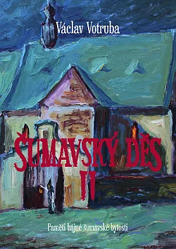 Šumavský Děs II