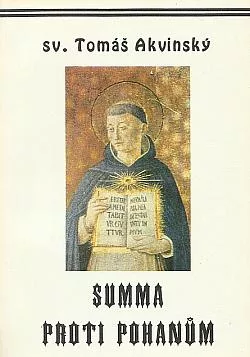 Summa proti pohanům. (Kniha druhá)