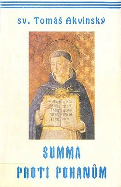 Summa proti pohanům. (Kniha třetí)