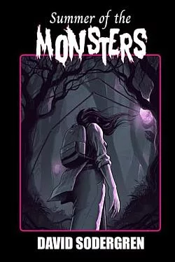 Summer of the Monsters
