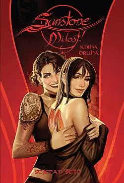 Sunstone: Milost!. Kniha druhá