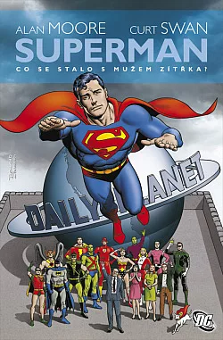 Superman: Co se stalo s Mužem zítřka?