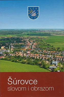 Šúrovce slovom i obrazom