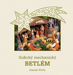 Sušický mechanický betlém