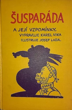 Šusparáda a její vzpomínky
