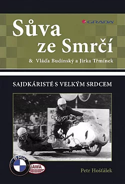 Sůva ze Smrčí & Vláďa Budínský a Jirka Třmínek