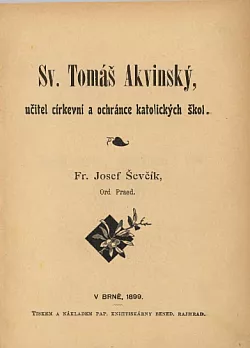 Sv. Tomáš Akvinský, učitel církevní a ochránce katolických škol