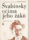 Švabinský očima jeho žáků