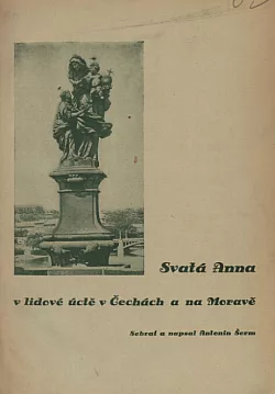Svatá Anna v lidové úctě v Čechách a na Moravě