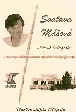 Svatava Mášová: Výběrová bibliografie u příležitosti životního jubilea