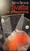 Svatba bez příbuzenstva