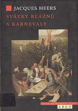 Svátky bláznů a karnevaly