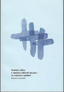 Svátost křtu a obnova křestní milosti ve svátosti smíření