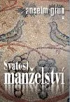 Svátost manželství