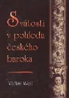Svátosti v pohledu českého baroka