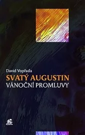Svatý Augustin – Vánoční promluvy