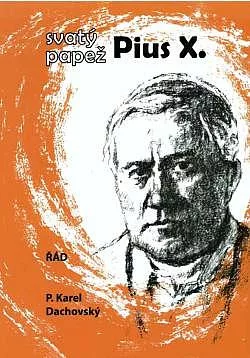 Svatý papež Pius X.