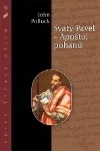 Svatý Pavel - Apoštol pohanů