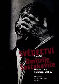 Svědectví: Paměti Dmitrije Šostakoviče