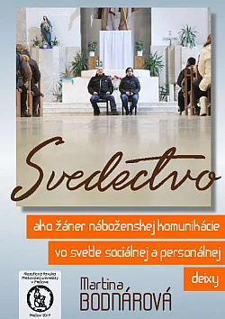 Svedectvo ako žáner náboženskej komunikácie vo svetle sociálnej a personálnej deixy