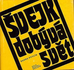 Švejk dobývá svět