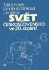 Svět a Československo ve 20. století