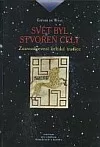 Svět byl stvořen celý