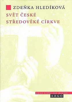 Svět české středověké církve