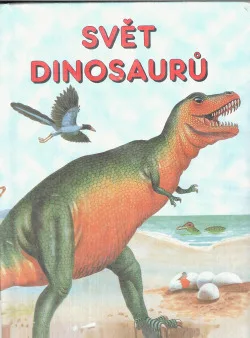Svět dinosaurů