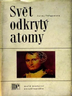 Svět odkrytý atomy