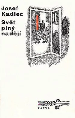 Svět plný nadějí